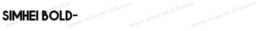 simhei bold字体转换